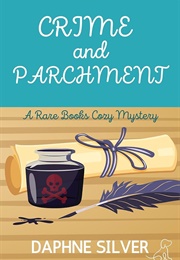 Crime and Parchment (Daphne Silver)