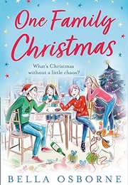One Family Christmas (Bella Osborne)