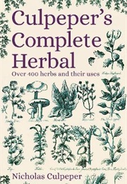 Culpeper's Complete Herbal (Nicholas Culpeper)