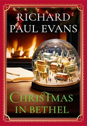 Christmas in Bethel (Richard Paul Evans)