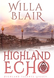 Highland Echo (Willa Blair)