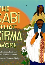 The Gabi That Girma Wore (Fasika Adefris)
