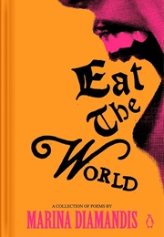 Eat the World (Marina Diamandis)