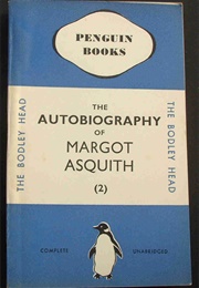 The Autobiography of Margot Asquith Part 2 (Margot Asquith)
