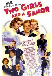 Two Girls and a Sailor - Richard Connell & Gladys Lehman (1944)