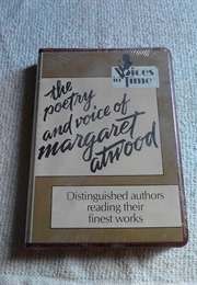 The Poetry and Voice of Margaret Atwood: Audio Cassette (Atwood)