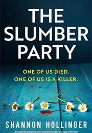 The Slumber Party (Shannon Hollinger)