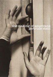 "The Making of Americans" (Gertrude Stein)
