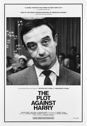 The Plot Against Harry (1971)