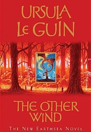The Other Wind (Ursula K. Le Guin)
