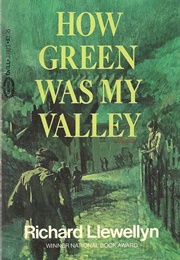 How Green Was My Valley (Richard Llewellyn)
