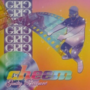 Cheem – Guilty Pleasure