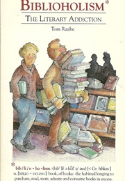 Biblioholism (Tom Raabe)