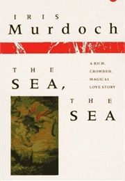 The Sea, the Sea (Iris Murdoch)