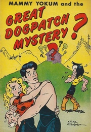 Mammy Yokum and the Great Dogpatch Mystery! (Al Capp; Anti-Defamation League)