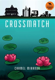 Crossmatch (Carmel Miranda)