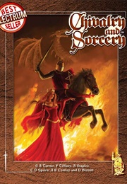 Chivalry & Sorcery (Various)
