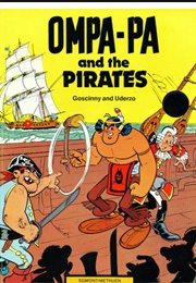 Ompa-Pa and the Pirates (Goscinny & Uderzo)