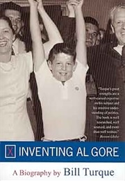 Inventing Al Gore (Bill Turque)