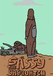 Sassy the Sasquatch (2022)
