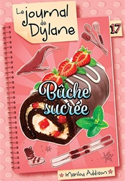 Le Journal De Dylane 17 (Marilou Addison)