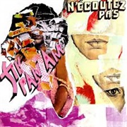 Fly Pan Am - N'écoutez Pas