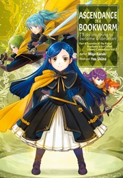 Ascendance of a Bookworm (Light Novel), Part 4 Volume 2 (Miya Kazuki)