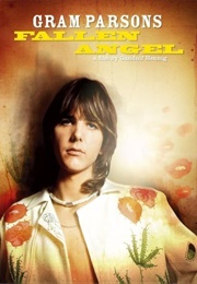 Gram Parsons: Fallen Angel (2004)