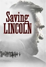 Saving Lincoln (2013)