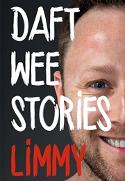 Daft Wee Stories (Limmy)