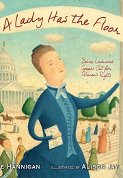 A Lady Has the Floor (Kate Hannigan)