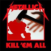 Metallica - Kill 'em All