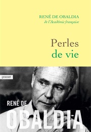 Perles De Vie (René De Obaldia)