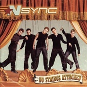 It's Gonna Be Me - NSYNC