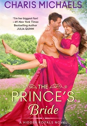 The Prince's Bride (Charis Michaels)
