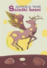 Ścieżki Baśni (Jadwiga Wais)