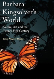 Barbara Kingsolver's World (Linda Wagner-Martin)