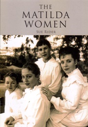 The Matilda Women (Sue Rider)