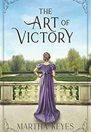 The Art of Victory (Martha Keyes)