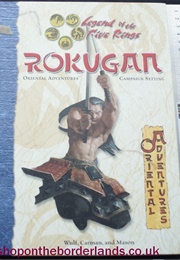Rokugan (R Wulf, S Carman & S Mason)