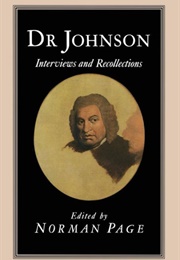 Dr Johnson: Interviews and Recollections (Edited by Norman Page)