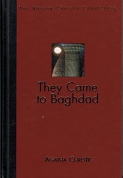 They Came to Baghdad (Agatha Christie)