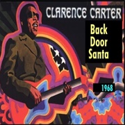 Clarence Carter, "Back Door Santa"
