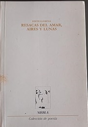 Resacas De Amar, Lagos Y Lunas (Judith Llanera)