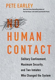 No Human Contact (Pete Earley)