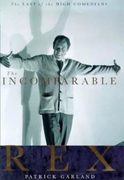 The Incomparable Rex (Patrick Garland)