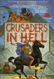 Crusaders in Hell (Janet Morris)