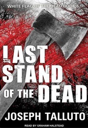 Last Stand of the Dead (Joseph Talluto)