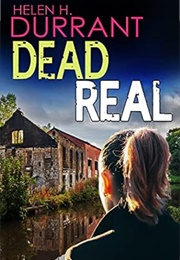 Dead Real (Helen H. Durrant)