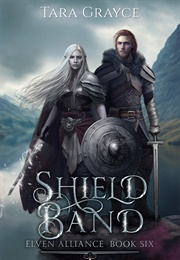 Shield Band (Tara Grayce)